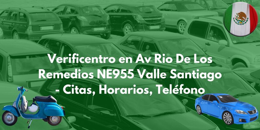verificentro-rio-de-los-remedios-valle-santiago