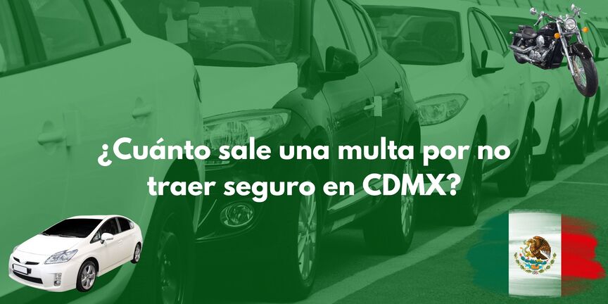 multa-por-no-traer-seguro-del-auto-cdmx