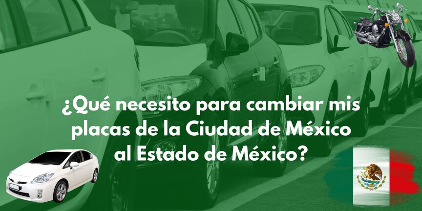 hacer-cambio-de-placas-de-cdmx-a-estado-de-mexico